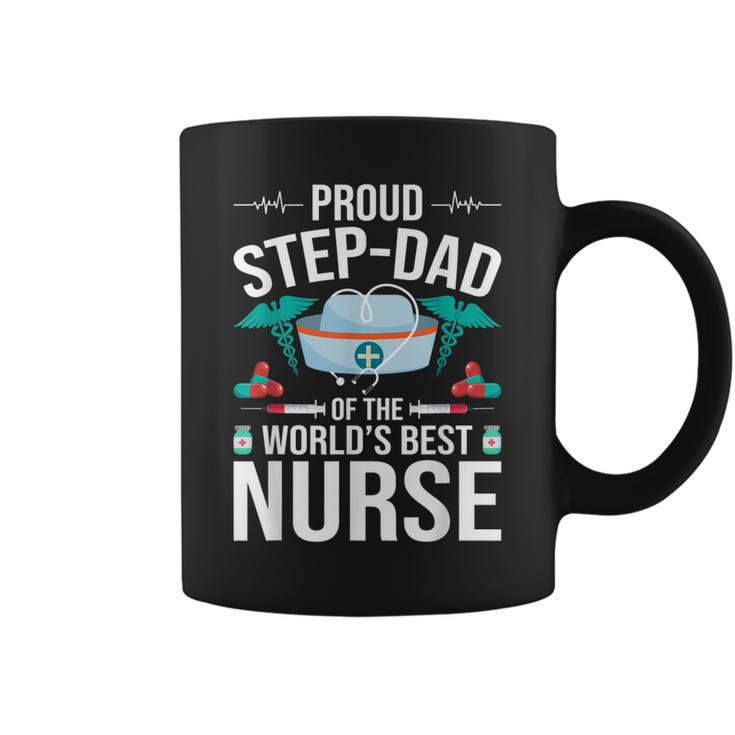 Proud Step Dad Of The Worlds Best Nurse Funny Stepdad Coffee Mug