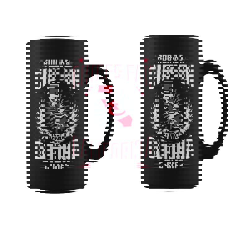 Proud To Be A Chiefs Fan Living In California Go Chiefs Coffee Mug
