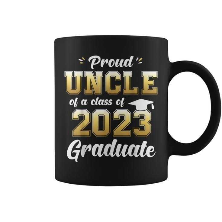 Proud Uncle Of A Class Of 2023 Graduate  Senior 23 Gift For Mens Coffee Mug