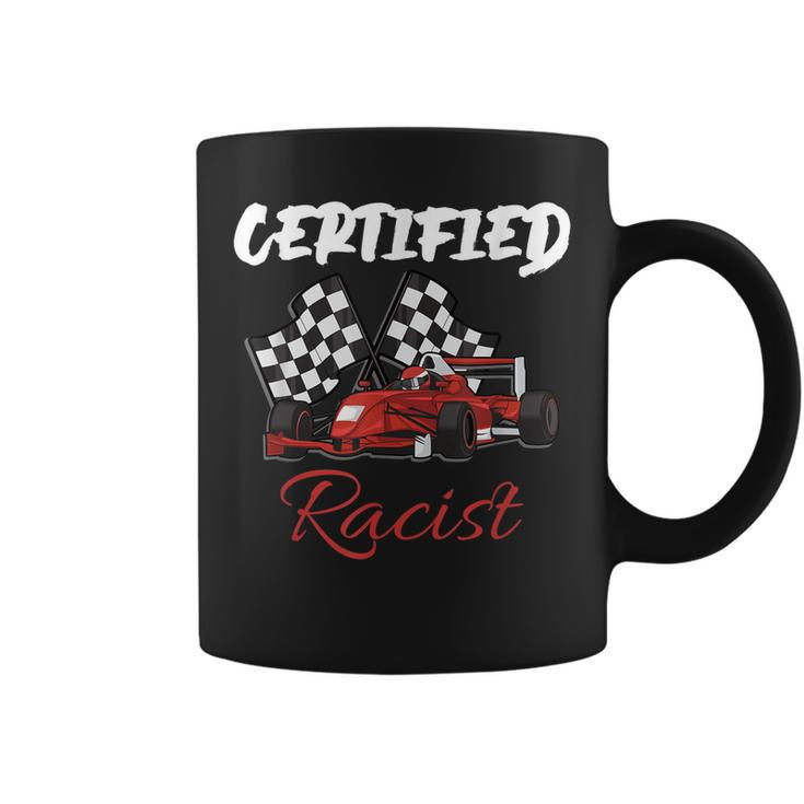 Racer Boost Speedster Certified Retro Racist Certified Race  Coffee Mug