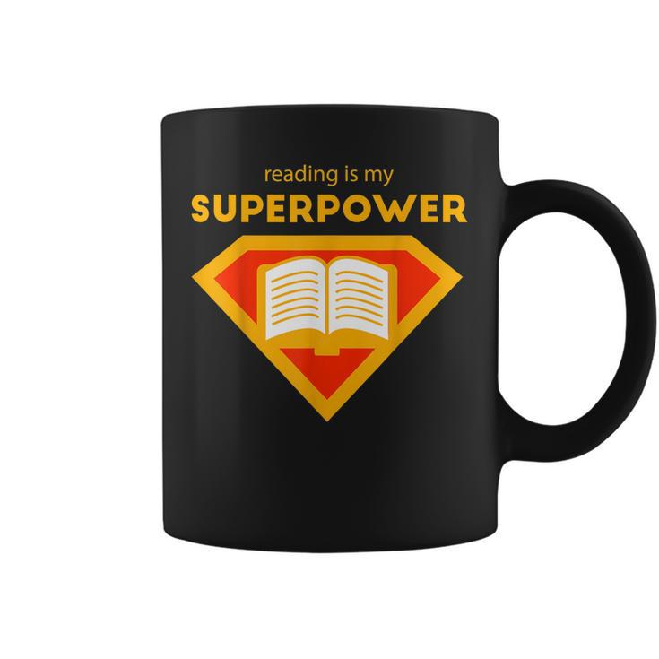 Reading Is My Superpower  | Cute Read More  Gift Coffee Mug