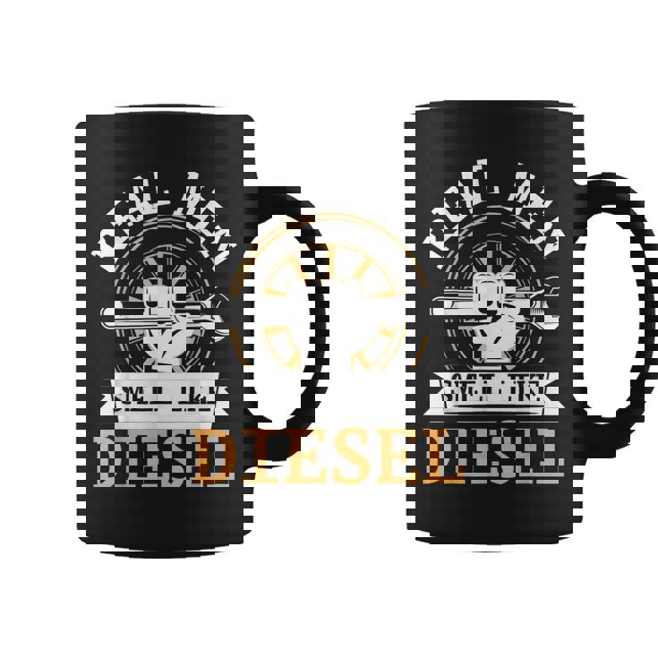 Real Men Smell Like Diesel Mechanic Auto Mechanic Coffee Mug