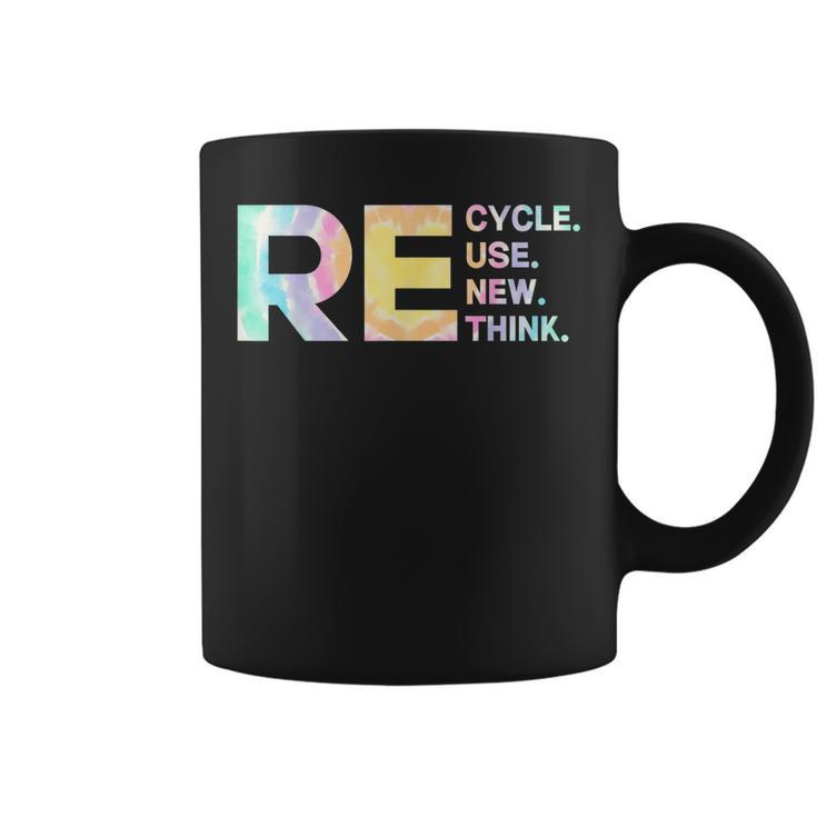 Recycle Reuse Renew Rethink Tye Die Environmental Activism  Coffee Mug