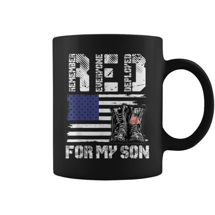 Red Friday For My Son Remember Everyone Deployed Military Coffee Mug