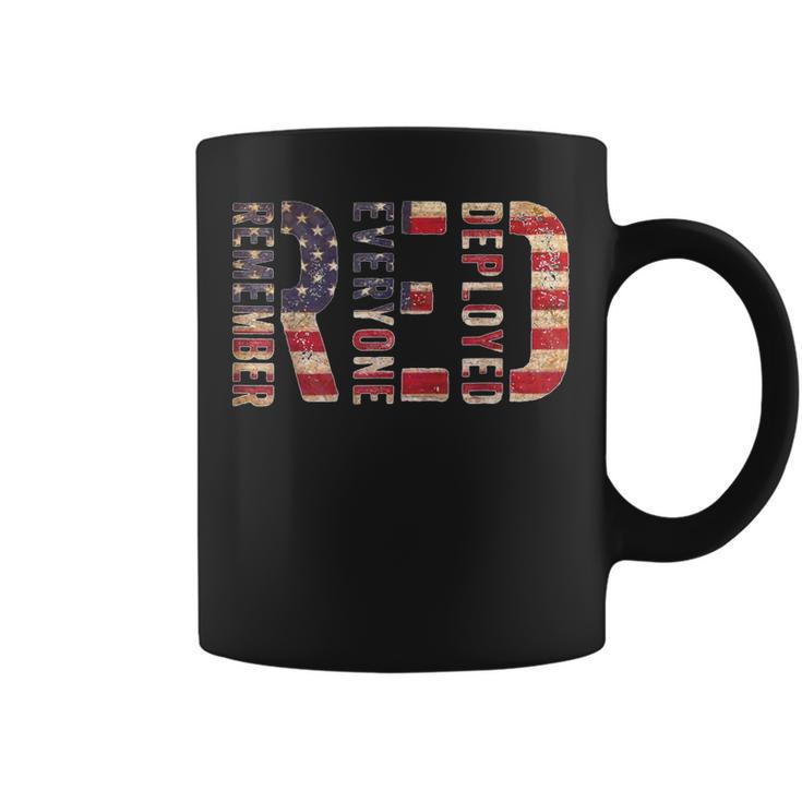 Red Fridays Remember Everyone Deployed American Flag  Coffee Mug