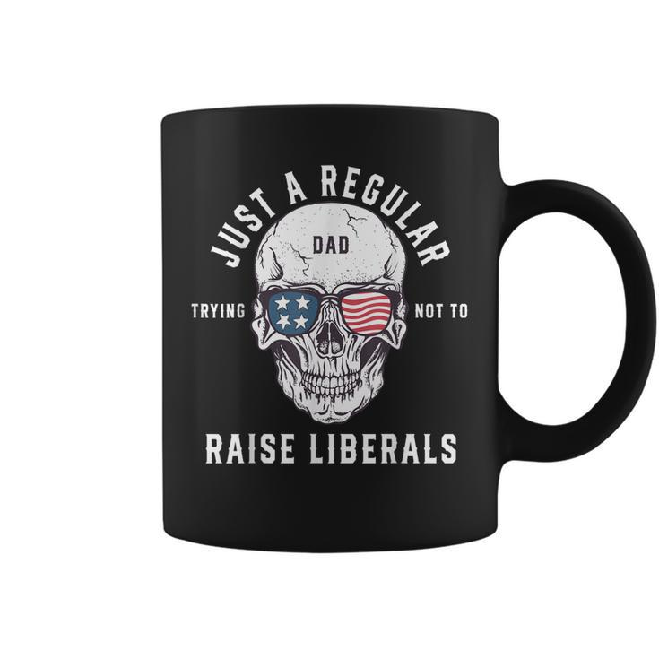 Republican Just A Regular Dad Trying Not To Raise Liberals  V2 Coffee Mug