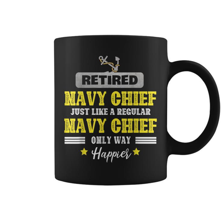 Retired Navy Chief Just Like A Regular Happier Veteran  Coffee Mug