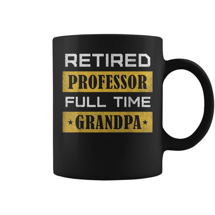 Retired Professor Full Time Grandpa Retirement Gift For Mens Coffee Mug