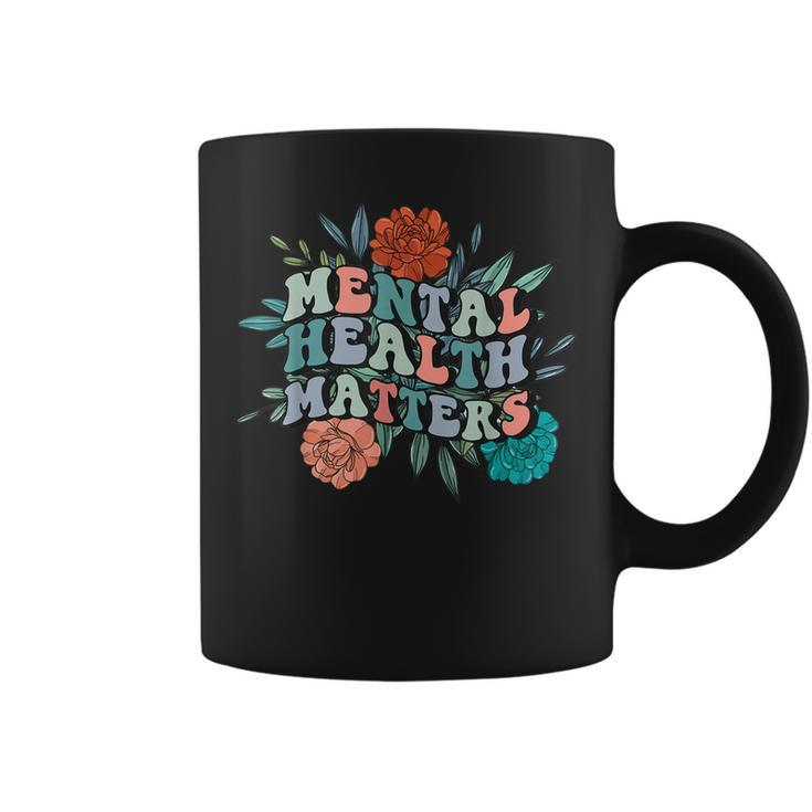 Retro Mental Awareness Mental Health Matters Groovy Flower Coffee Mug