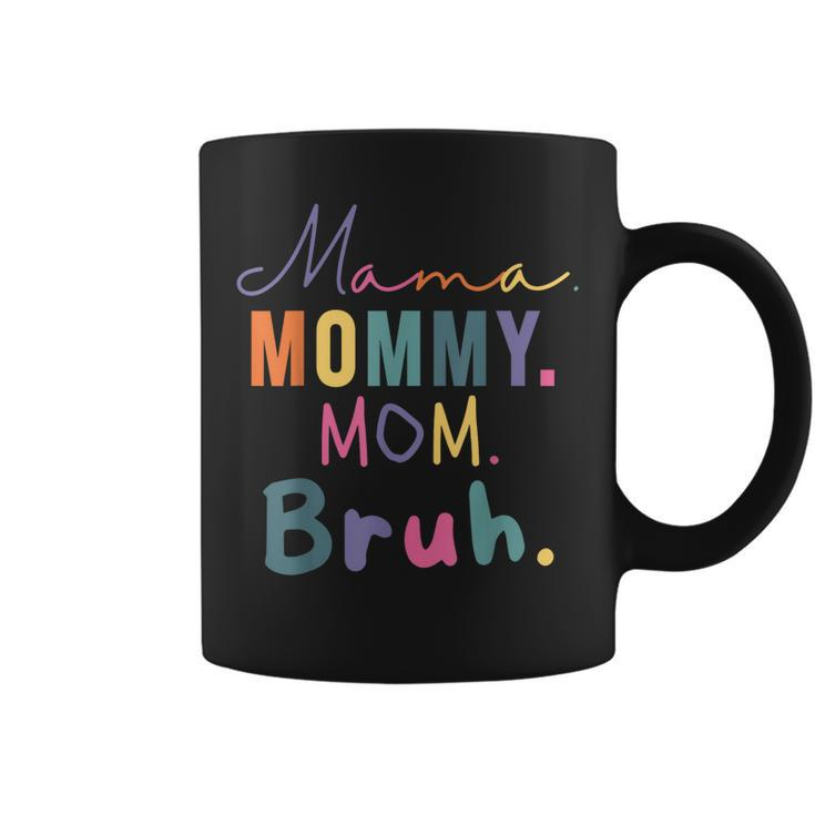 Retro Mothers Day Mama Mommy Mom Bruh Gift For Women  Coffee Mug