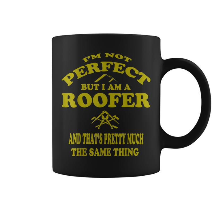 Roofer Funny Roofing Mechanic Perfect Roofing Pun Coffee Mug