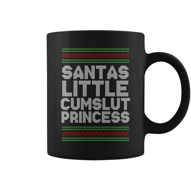 Santas Little Cumslut Princess Xmas Ugly Sweater Coffee Mug