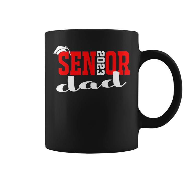 Senior 2023 Class Grad Proud Dad Class Of 2023 Funny Gift Coffee Mug
