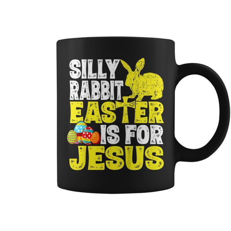 Silly Rabbit Easter Is For Jesus Funny Christian Easter Day  Coffee Mug
