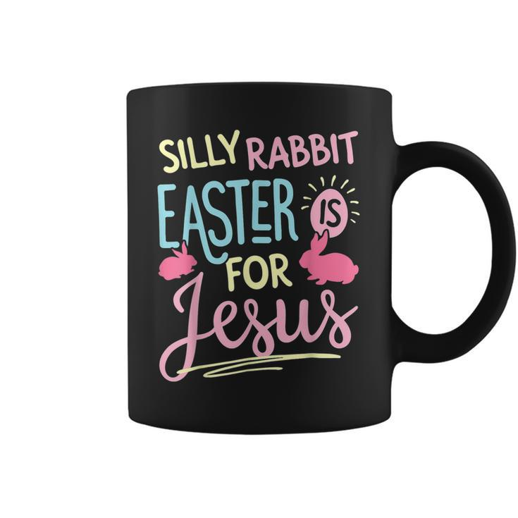 Silly Rabbit Easter Is For Jesus Kids Boys Girls Funny  Coffee Mug