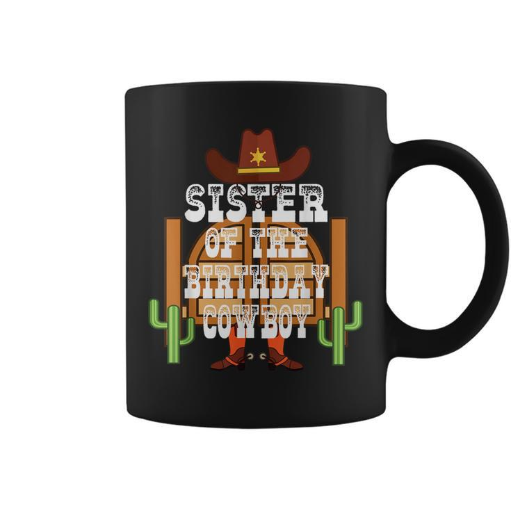 Sister Of The Birthday Cowboy Kids Rodeo Party Bday Coffee Mug