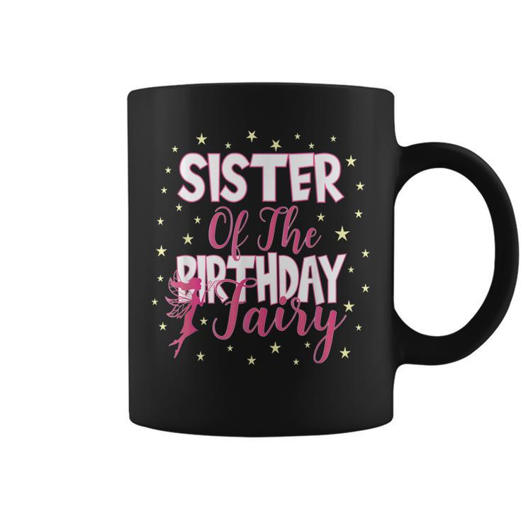 Sister Of The Birthday Fairy Princess Girl Party Coffee Mug