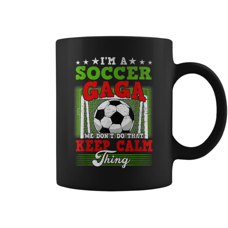 Soccer Gaga Dont Do That Keep Calm Thing Coffee Mug