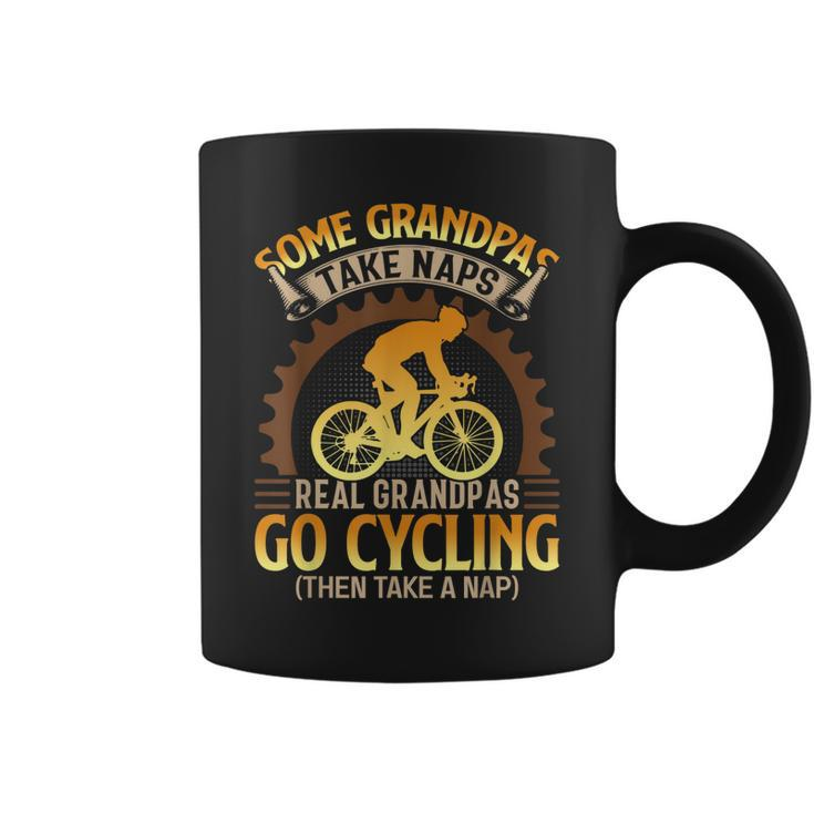 Some Grandpas Take Naps Real Grandpas Go Cycling Gift For Mens Coffee Mug