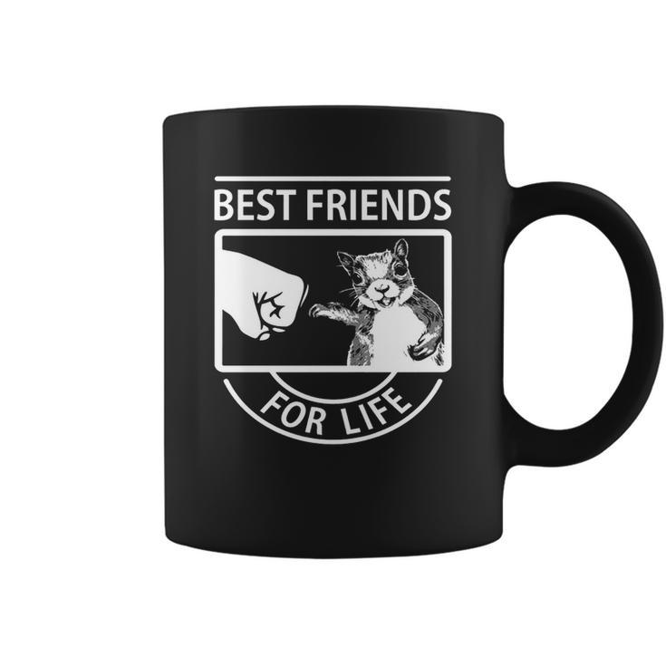 Squirrel Best Friend For Life Frontside Best Friend Gifts Coffee Mug