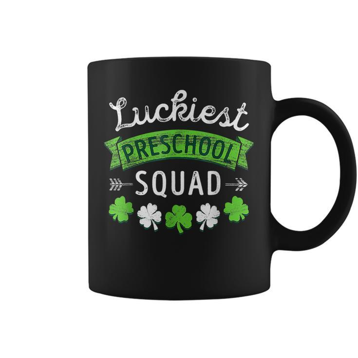 St Patricks Day Teacher Luckiest Preschool Squad  Coffee Mug