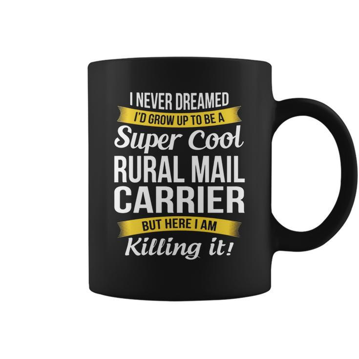 Super Cool Rural Mail Carrier T-Shirt Funny Gift Coffee Mug