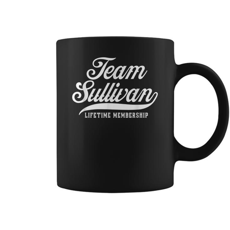 Team Sullivan Lifetime Membership Family Surname Last Name Coffee Mug