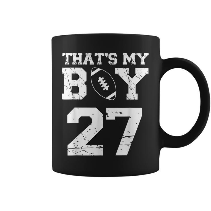 Thats My Boy Football 27 Jersey Number Mom Dad Vintage  Coffee Mug