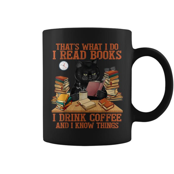 That’S What I Do Read Book Drink Coffee And Know Things Cats  Coffee Mug