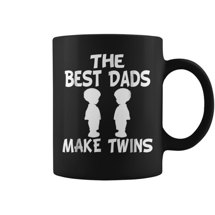 The Best Dads Make Twins Funny Dad Coffee Mug