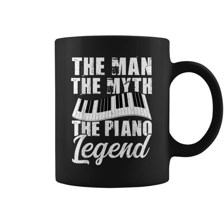 The Man The Myth The Piano Legend Piano Coffee Mug