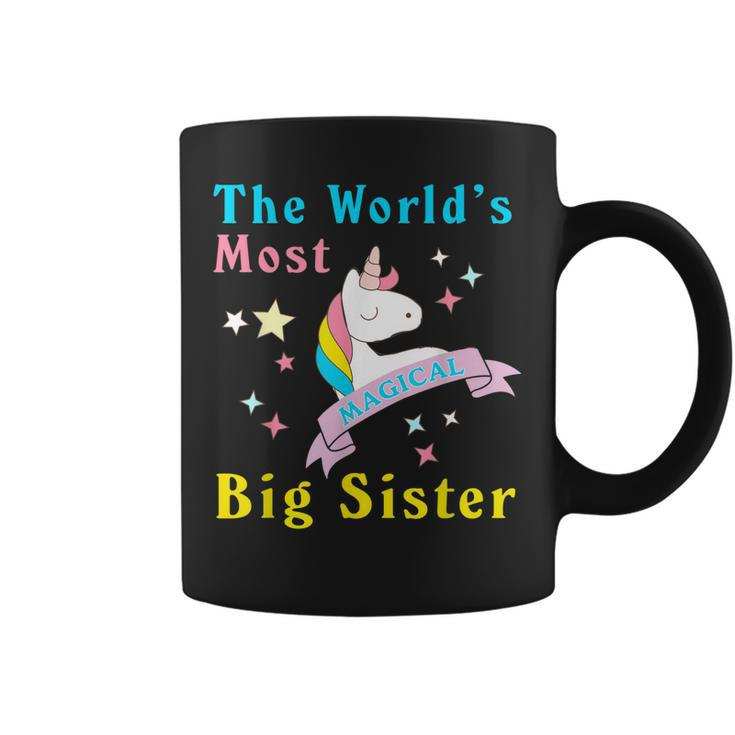 The Worlds Most Magical Big Sister Funny Unicorn Coffee Mug