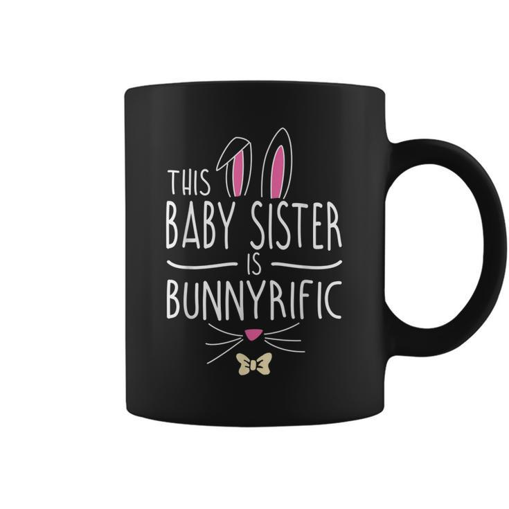This Baby Sister Is Bunnyrific Easter Bunny Ears Coffee Mug