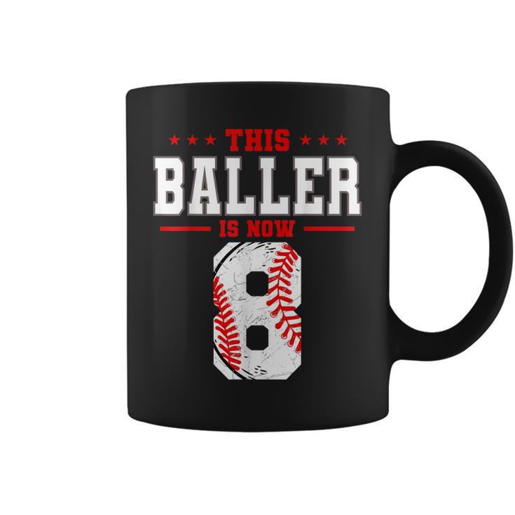 This Baller Is Now 8 Birthday Baseball Theme Bday Party  Coffee Mug