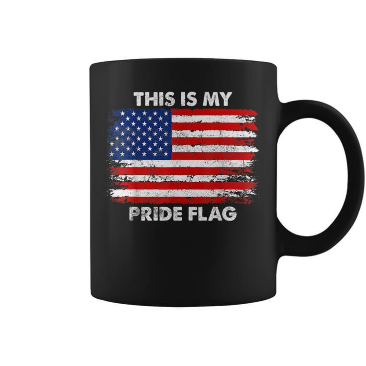 This Is My Pride Flag Usa American 4Th Of July Patriotic  Coffee Mug