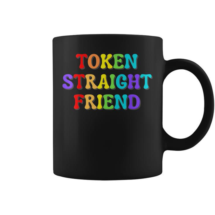 Token Straight Friend Gay Pride Lgbtq Pride Month 2023  Coffee Mug