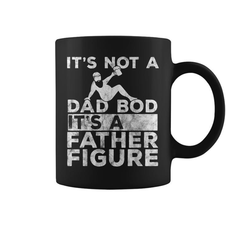 Ts Not A Dad Bod Its A Father Figure Beer Lover For Men  Gift For Mens Coffee Mug