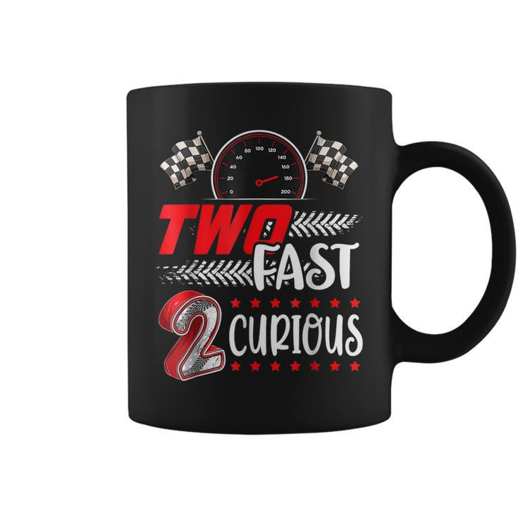 Two Fast 2 Curious Racing 2Nd Birthday Two Fast Birthday  Coffee Mug