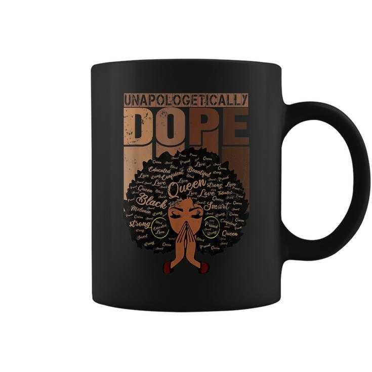 Unapologetically Dope Black Afro Melanin Black History Month  Coffee Mug