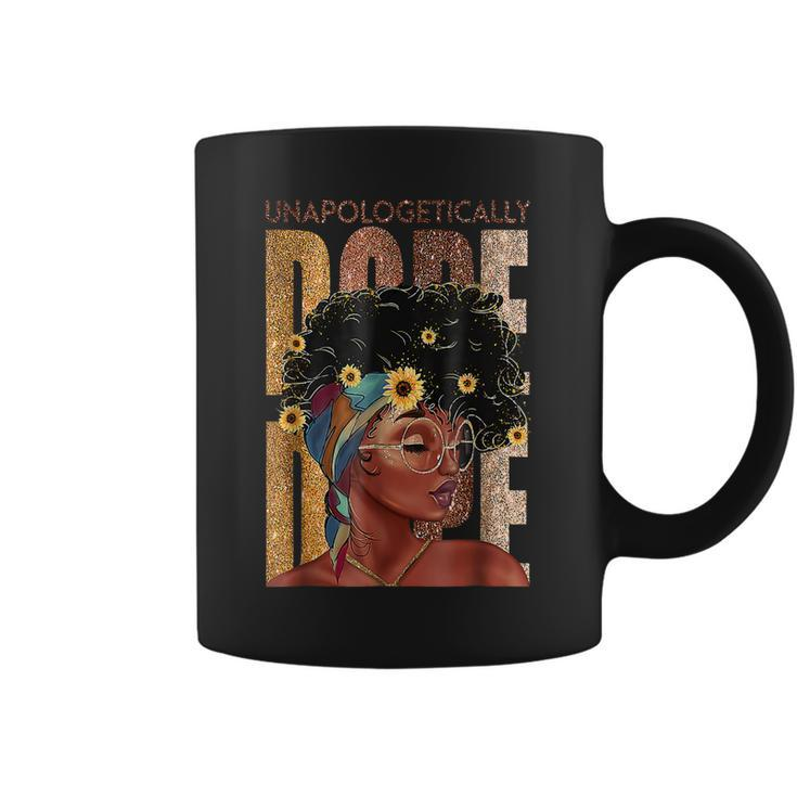 Unapologetically Dope Black Pride Melanin African American  V19 Coffee Mug