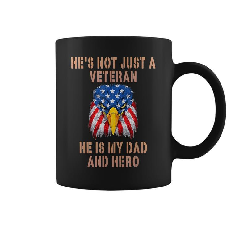 Veteran He Is My Dad November 11Th Veterans Day  Coffee Mug