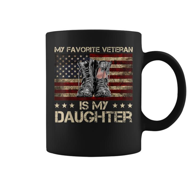 Veterans Day My Favorite Veteran Is My Daughter Proud Dad  Coffee Mug