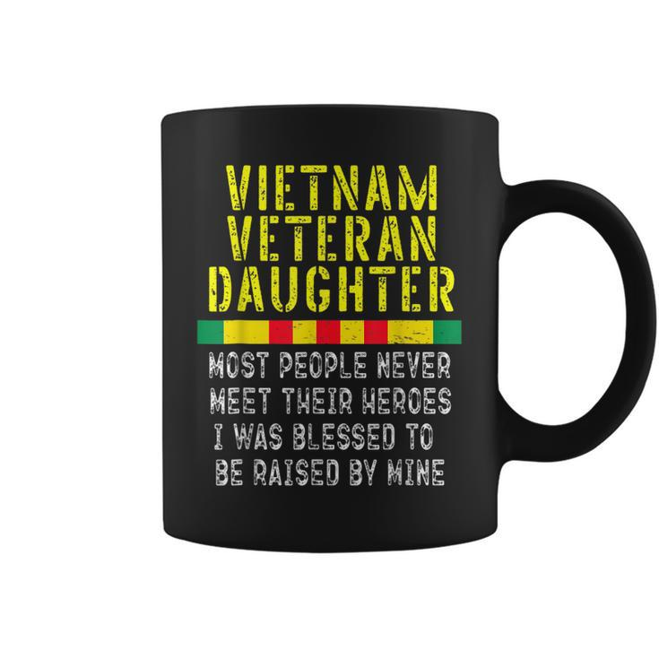 Vietnam Veteran Daughter Raised By My Hero War Veterans  Coffee Mug