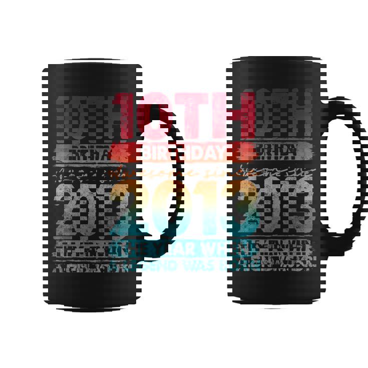 Vintage 2013 10 Year Old Gifts Limited Edition 10Th Birthday  Coffee Mug
