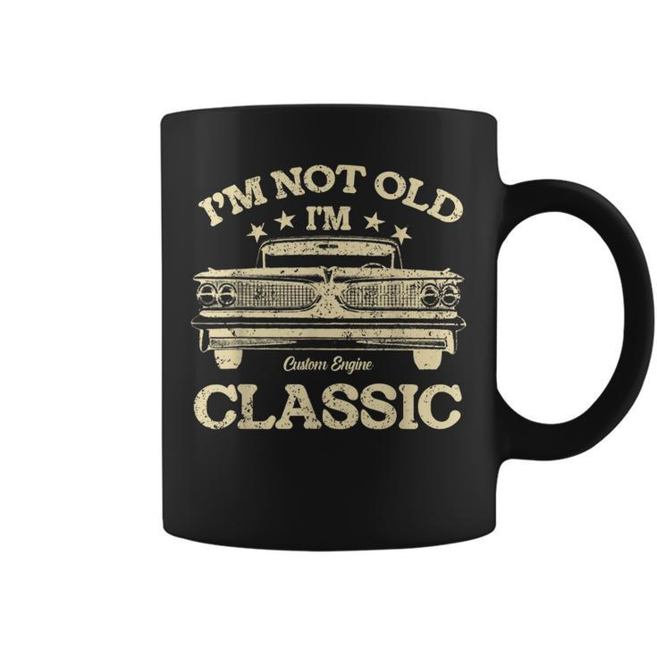 Vintage Dad  Im Not Old Im Classic Fathers Day  Coffee Mug