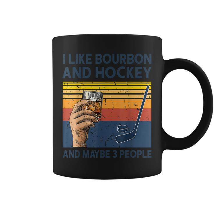 Vintage I Like Bourbon Hockey Maybe 3 People Gift For Mens Coffee Mug