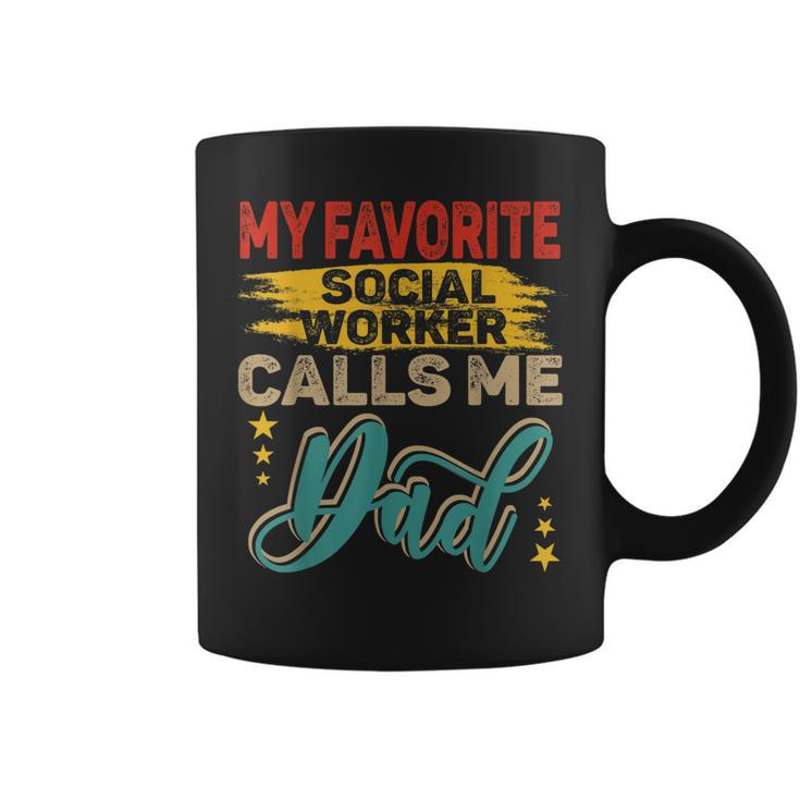 Vintage Retro My Favorite Social Worker Calls Me Dad Family  Coffee Mug