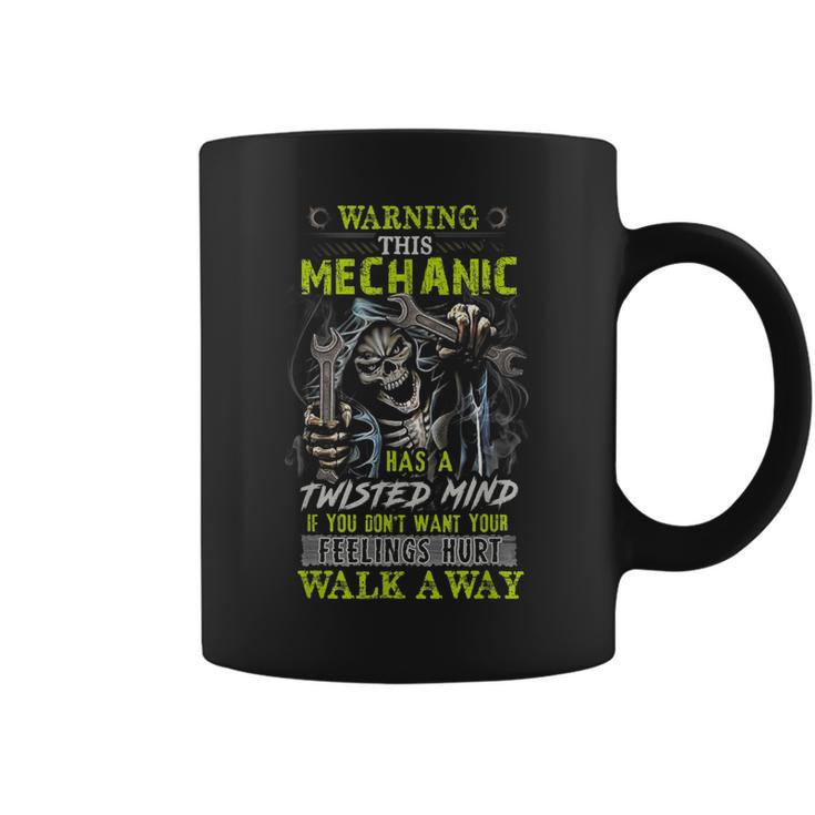Warning This Mechanic Has A Twisted Mind If You Dont Want Coffee Mug