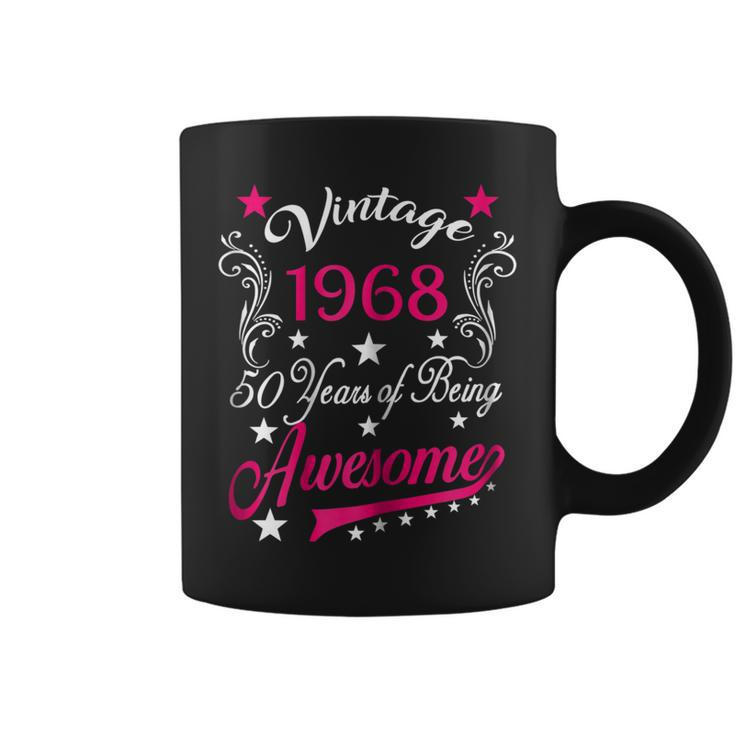 Womens 50Th Birthday  Vintage 1968 50 Years Of Awesome Tee Coffee Mug