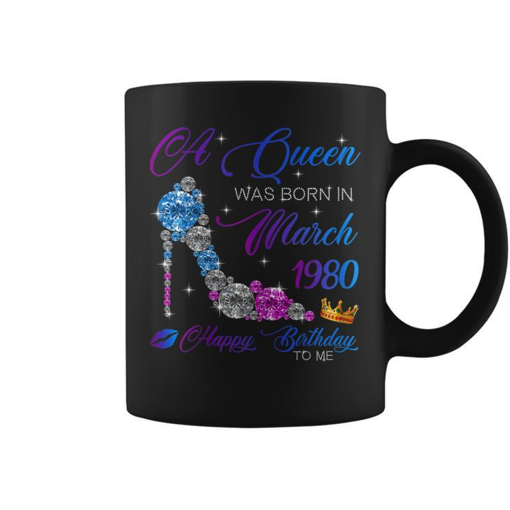 Womens A Queen Was Born In March 1980 40Th Birthday Gifts Coffee Mug